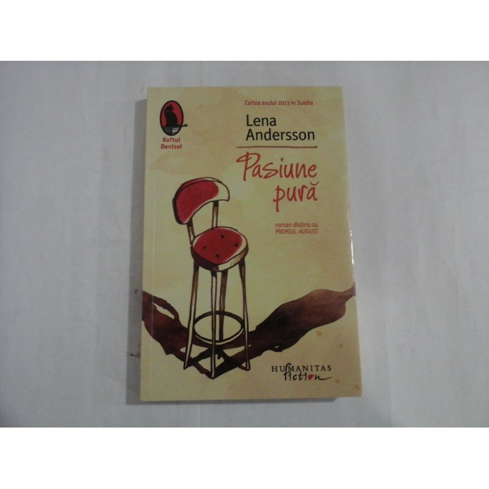 PASIUNE PURA - LENA ANDERSSON